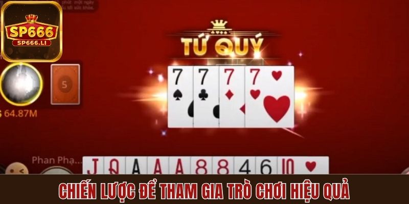 Chiến lược để tham gia trò chơi hiệu quả