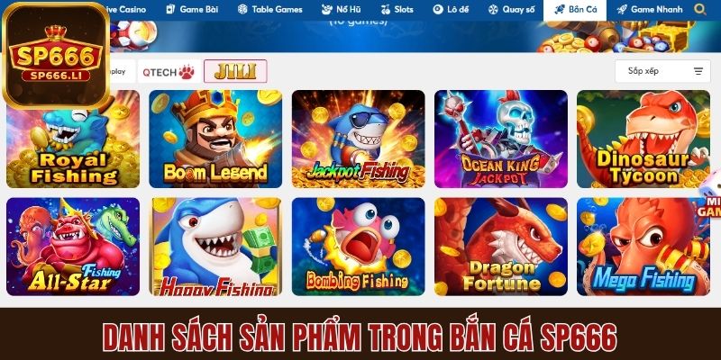 Danh sách sản phẩm lôi cuốn trong chuyên mục bắn cá