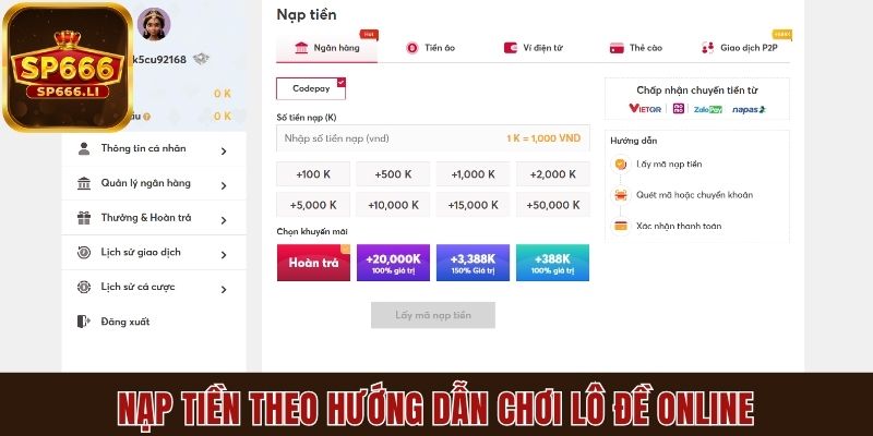 Nạp tiền theo hướng dẫn chơi lô đề online